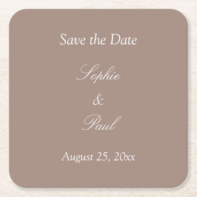 Elegant Taupe Save the Date Square Paper Coaster (Front)