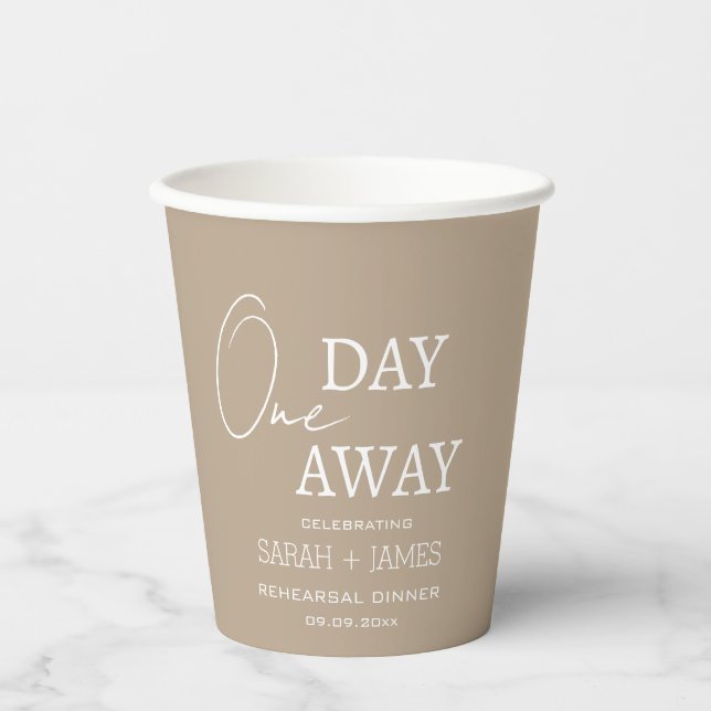 Elegant Taupe White One Day Away Rehearsal Dinner  Paper Cups (Front)