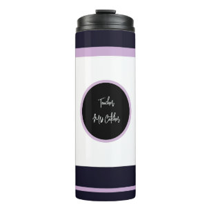 Elegant Teacher Appreciation Custom Name Design Thermal Tumbler