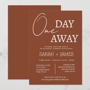 Elegant Terracotta One Day Away Rehearsal Dinner  Invitation
