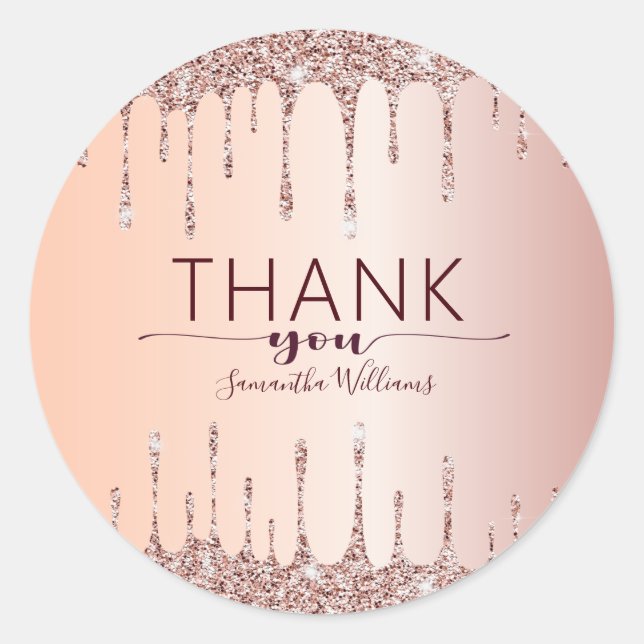 Elegant Thank You Rose Gold Glitter Drips  Classic Round Sticker (Front)