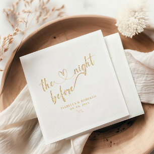 Elegant The Night Before Rehearsal Dinner Gold Foil Napkins