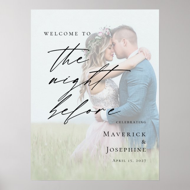 Elegant The Night Before Rehearsal photo welcome Poster (Front)