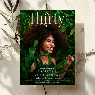 Elegant THIRTY Photo 30th Birthday Party Invitation