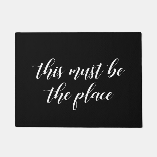 Elegant This must be the place Doormat (Front)