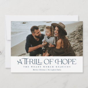 Elegant Thrill of Hope   Navy Photo Christmas    Holiday Card