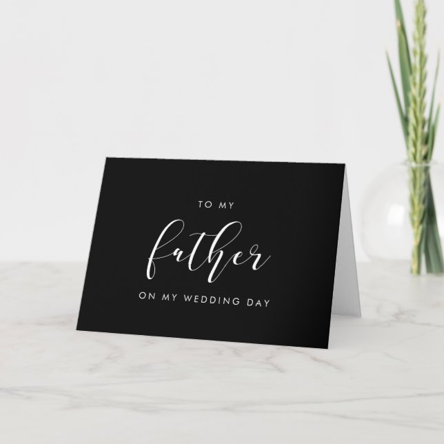 Elegant To my father on my wedding day black Card (Front)