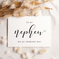 Elegant To my nephew on my wedding day card