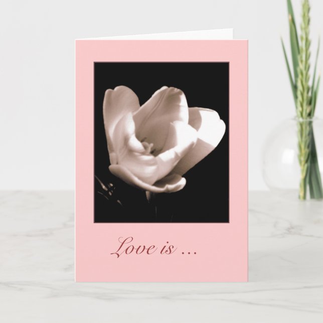 Elegant Tulip 'Love is ....' Blank Greeting Card (Front)
