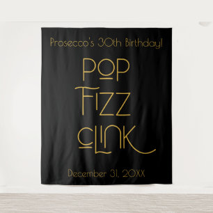 Elegant Typography Pop Fizz Clink Birthday Tapestry