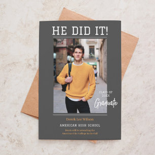 Elegant Unisex "He did it" Photo Graduation Invitation