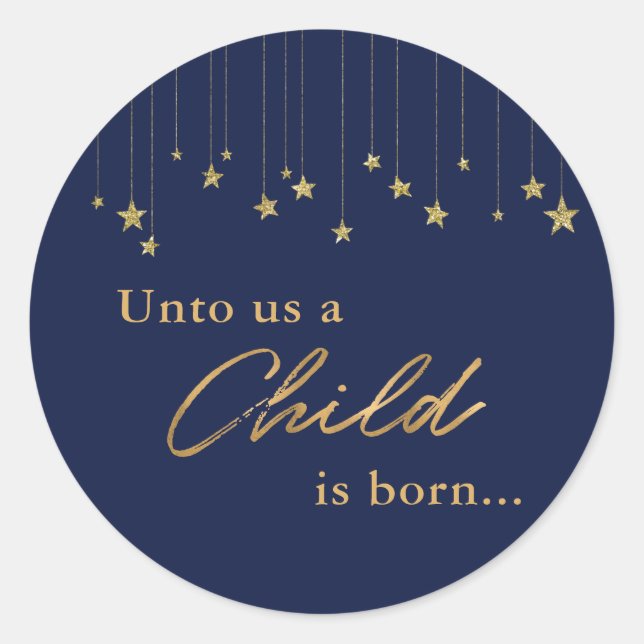 Elegant Unto Us Child is Born Gold Blue Christmas Classic Round Sticker (Front)