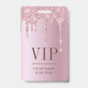 Elegant VIP Access Event Rose Pink Glitter Drips ID Badge