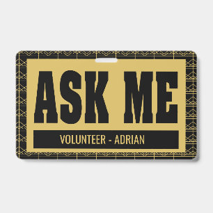 Elegant Volunteer Ask Me Event Staff Name ID Badge