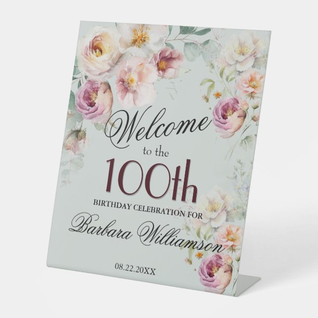 Elegant Watercolor Floral 100th Birthday Welcome  Pedestal Sign (Front)