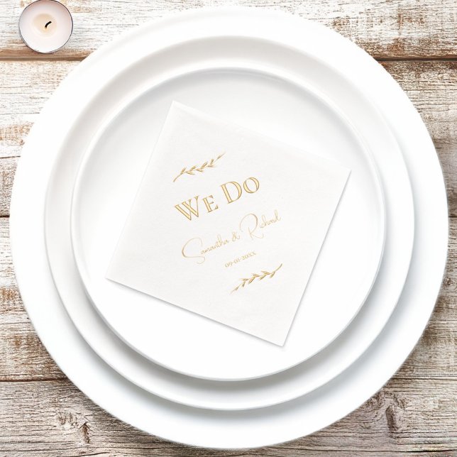 Elegant "We Do" Couples Names & Wedding Date Gold Foil Napkins (Creator Uploaded)