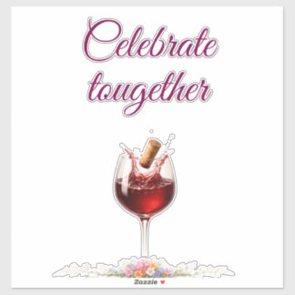Elegant Wedding Celebrate Together Sign Sticker