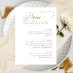 Elegant Wedding, White and Gold Calligraphy Menu<br><div class="desc">Elegant white and gold Menu card with beautiful hand written calligraphy details and block typography. Elegant, clean and simple classy flair. Ability to add your own menu details. If needed, you can adjust text space, size or style by selecting customise further. Back with gorgeous "the Wedding of" detail and ample...</div>