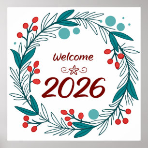 Elegant Welcome to 2026 – Festive Laurel Wreath Poster