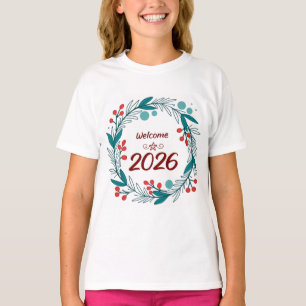 Elegant Welcome to 2026 – Festive Laurel Wreath T-Shirt