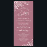 Elegant White Curls on Dusty Rose Fancy Wedding Program<br><div class="desc">This beautiful wedding program features an elegant design with white text on a dusty rose or mauve pink coloured background and lacy white curls and swirls in the corners. The titles are written in fancy script calligraphy, and there is space for your ceremony and wedding party details, as well as...</div>