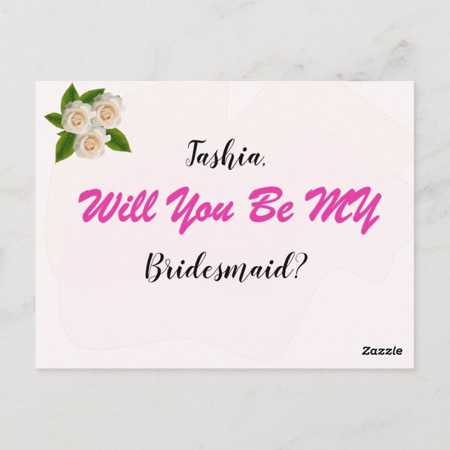 Elegant White Roses Will You Be My Bridesmaid Post Postcard (Back)