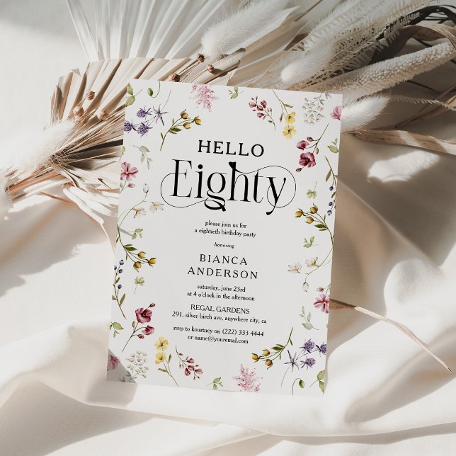 Elegant Wildflower 'Hello Eighty' 80th Birthday Invitation (Creator Uploaded)