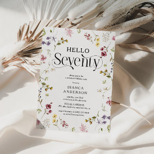 Elegant Wildflower 'Hello Seventy' 70th Birthday Invitation