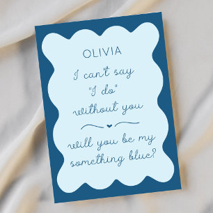 Elegant Will You Be My Something Blue? Bridesmaid  Card