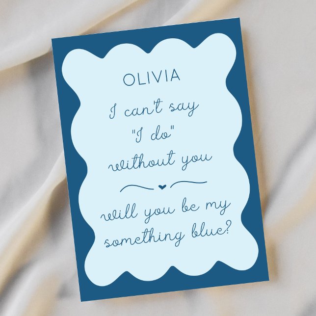 Elegant Will You Be My Something Blue? Bridesmaid  Card (Creator Uploaded)