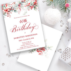 Elegant Winter Berry Botanical 40th Birthday Invitation