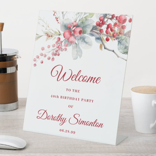 Elegant Winter Berry Botanical 40th Birthday Pedestal Sign (In SItu)