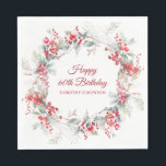 Elegant Winter Berry Botanical 60th Birthday Napkin<br><div class="desc">A beautiful and elegant personalised napkin designed especially for a 60th birthday party. It features a watercolor wreath of red berries nestled in sage green foliage. Two lines are provided for a customised thank you and the birthday person's name. This item is part of the Winter Berry Collection.</div>