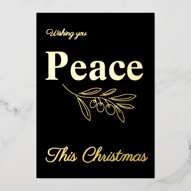 Elegant Wishing You Peace This Christmas Gold Foil Holiday Card (Front)