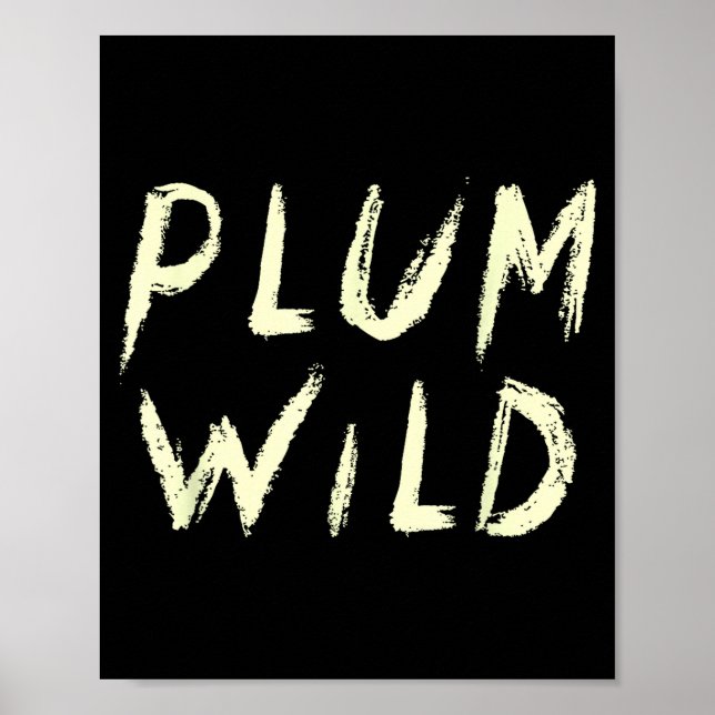 Elegantly Plum Wild Explorer Of Adventures  Poster (Front)