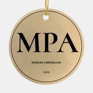 Elegantly Simple Gold MPA Graduation Ceramic Ornament