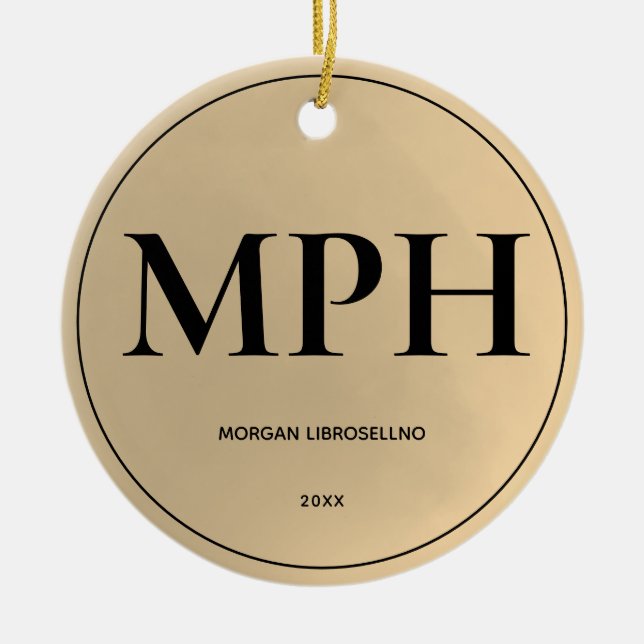 Elegantly Simple Gold MPH Graduation Ceramic Ornament (Front)