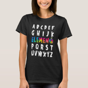 Elemeno Alphabet Kindergarten Preschool Teacher T-Shirt