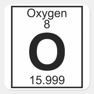 Element 008 - O - Oxygen (Full) Square Sticker