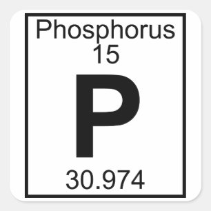 Element 015 - P - Phosphorus (Full) Square Sticker