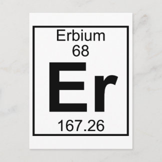 Element 068 - Er - Erbium (Full) Postcard