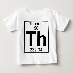 Element 090 - Th - Thorium (Full) Baby T-Shirt