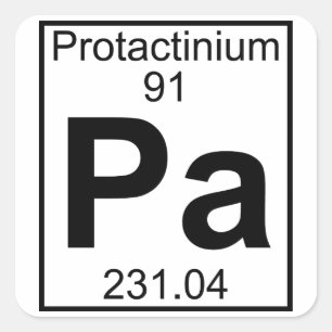 Element 091 - Pa - Protactinium (Full) Square Sticker