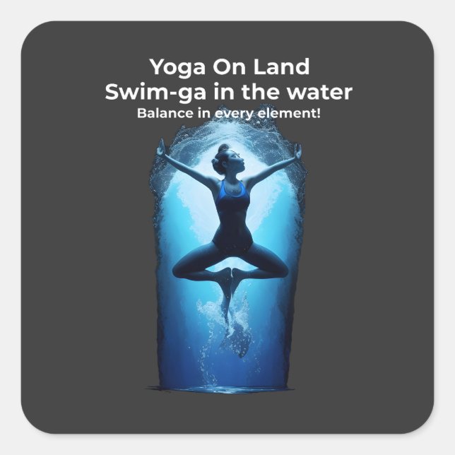 Elemental Balance - Yoga Swimmer Square Sticker (Front)