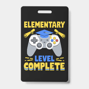 Elementary Level Complete Gaming Gamer Graduation ID Badge