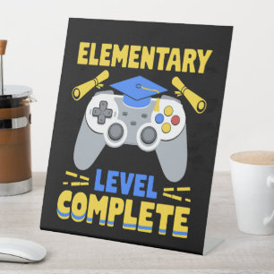 Elementary Level Complete Gaming Gamer Graduation Pedestal Sign
