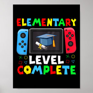 Elementary Level Complete Graduation Cl 2025 Gamer Poster