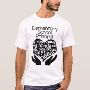 Elementary Principal T Heart Hands School Teacher T-Shirt