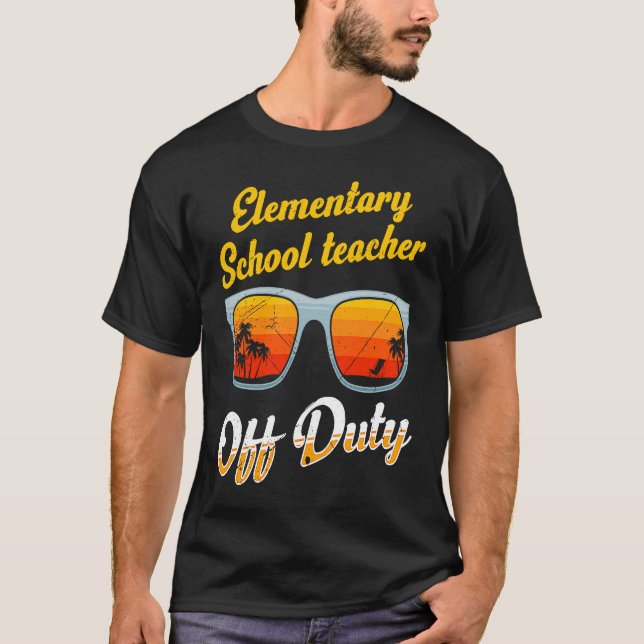 Elementary school class teacher off duty teacher   T-Shirt (Front)