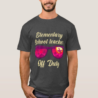 Elementary school class teacher off duty teacher v T-Shirt